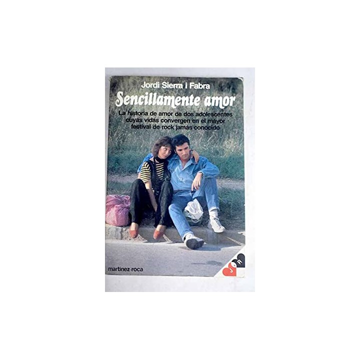 Sencillamente amor - Sierra I Fabra, Jordi